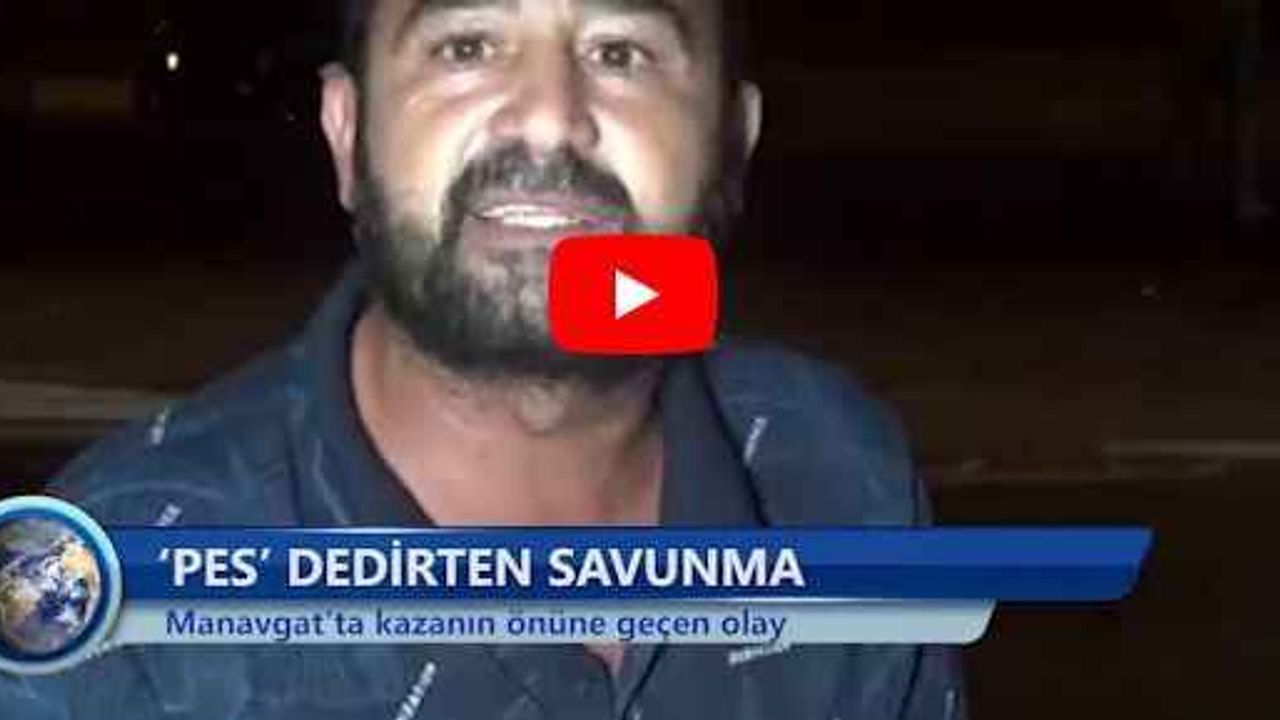 Manavgat’ta kazanın önüne geçen olay